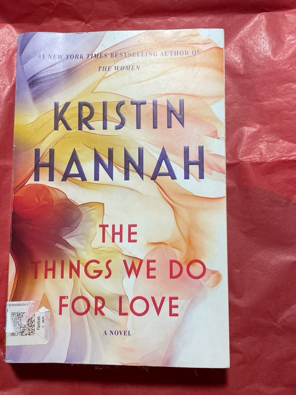 Kristin Hannah — The Things We Do for Love (Colorful Cover)